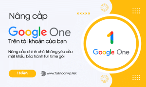 Nang cap google one chinh chu